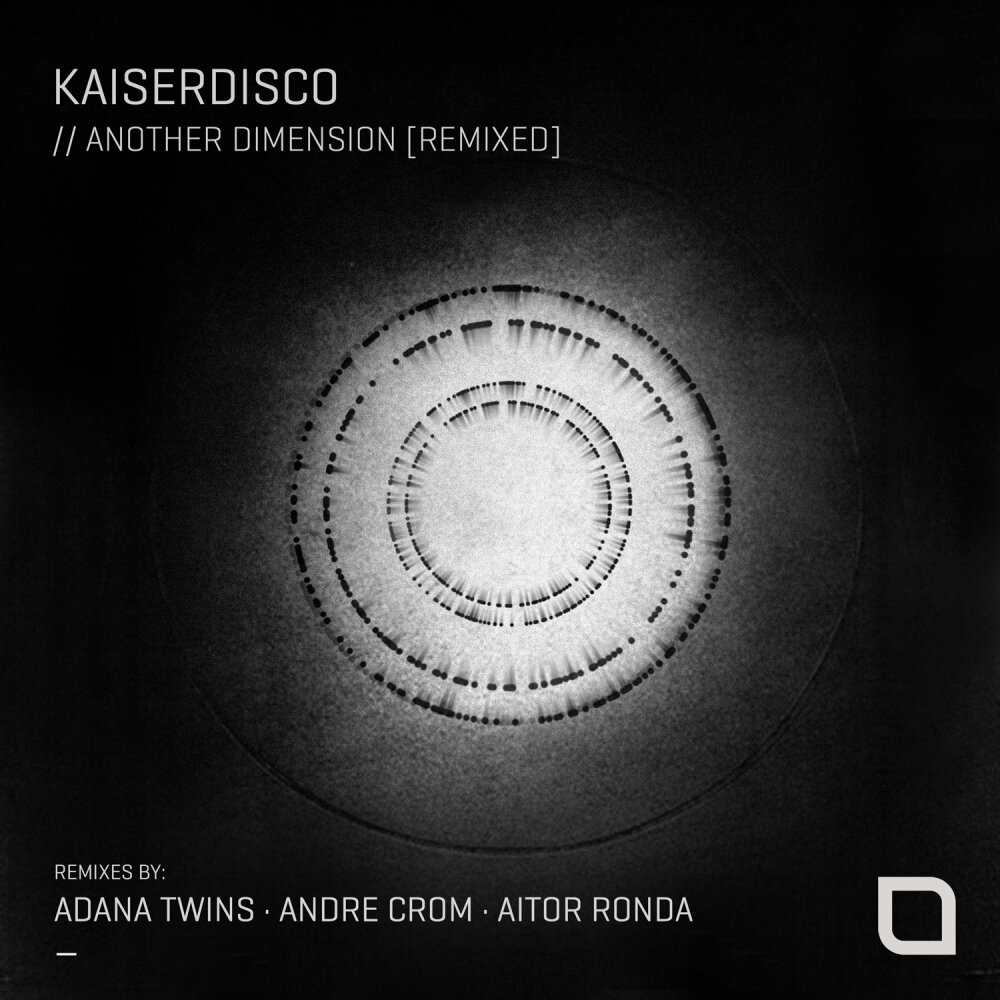 Another dimension. Kaiserdisco. Kaiserdisco - together one time. Orcus песни.