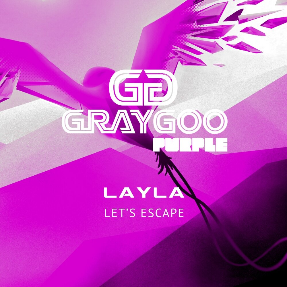 Lets escape. Let s Escape. Laila Jane. Layla песня Remix.