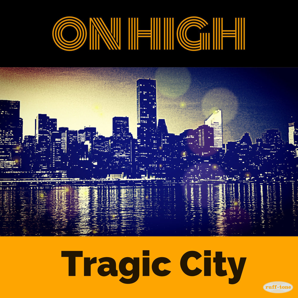 Сити слушать. Траджик Сити. Tragic City та. City High album. Tragic City слушать.