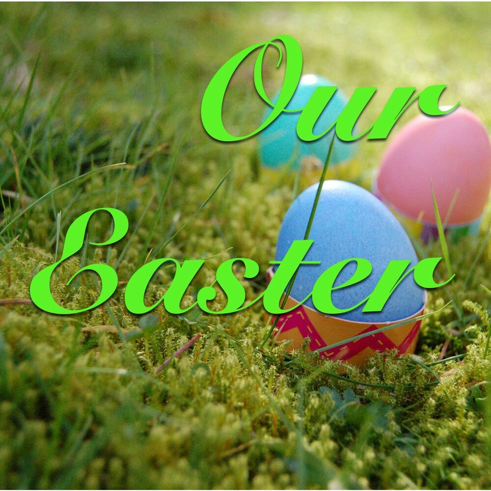 Our easter