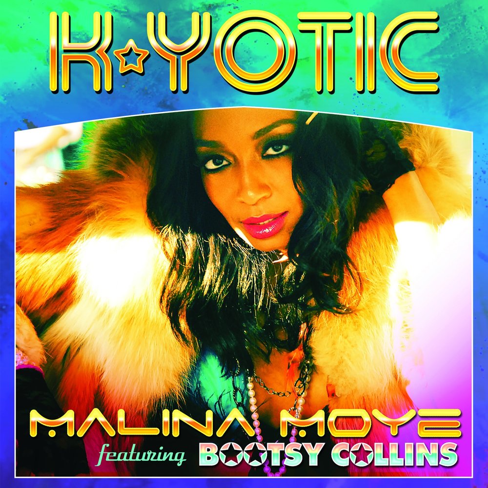 Bootsy Collins, Malina Moye альбом K-Yotic слушать онлайн бесплатно на Янде...
