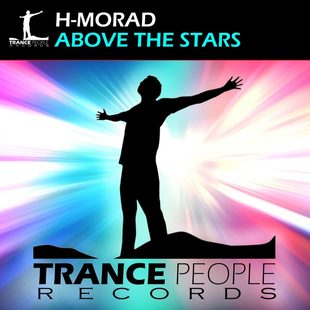 Песня above. Above the Stars группа. People in Trance. Above the Stars above the Stars - Ep. Merag Uddin Khan Trance people records.