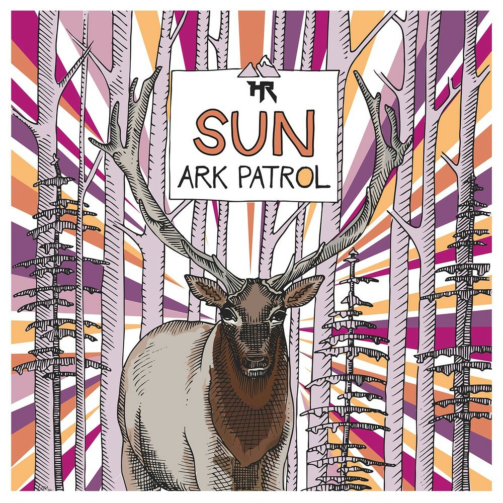 Ark Patrol. Ark Patrol - pleasantries. Let go Ark Patrol.