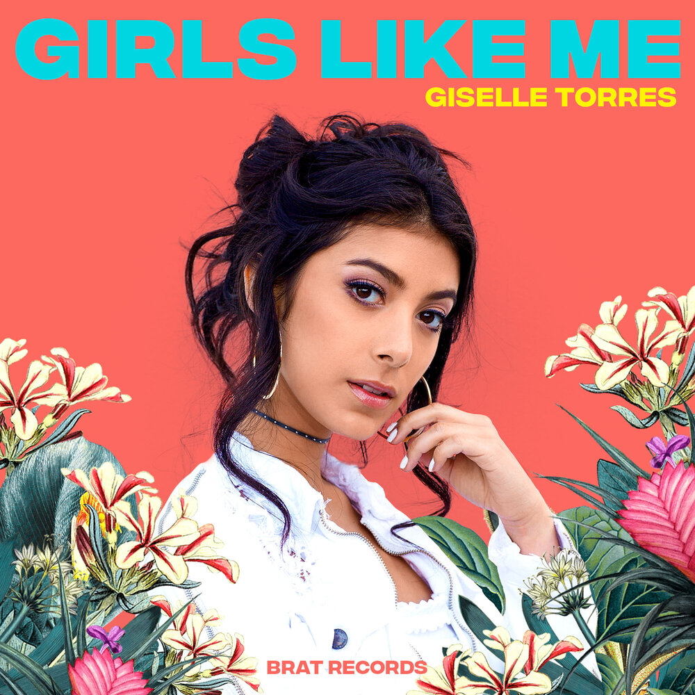 Песня girl like me. Giselle Torres. Like girls. Girl like me.