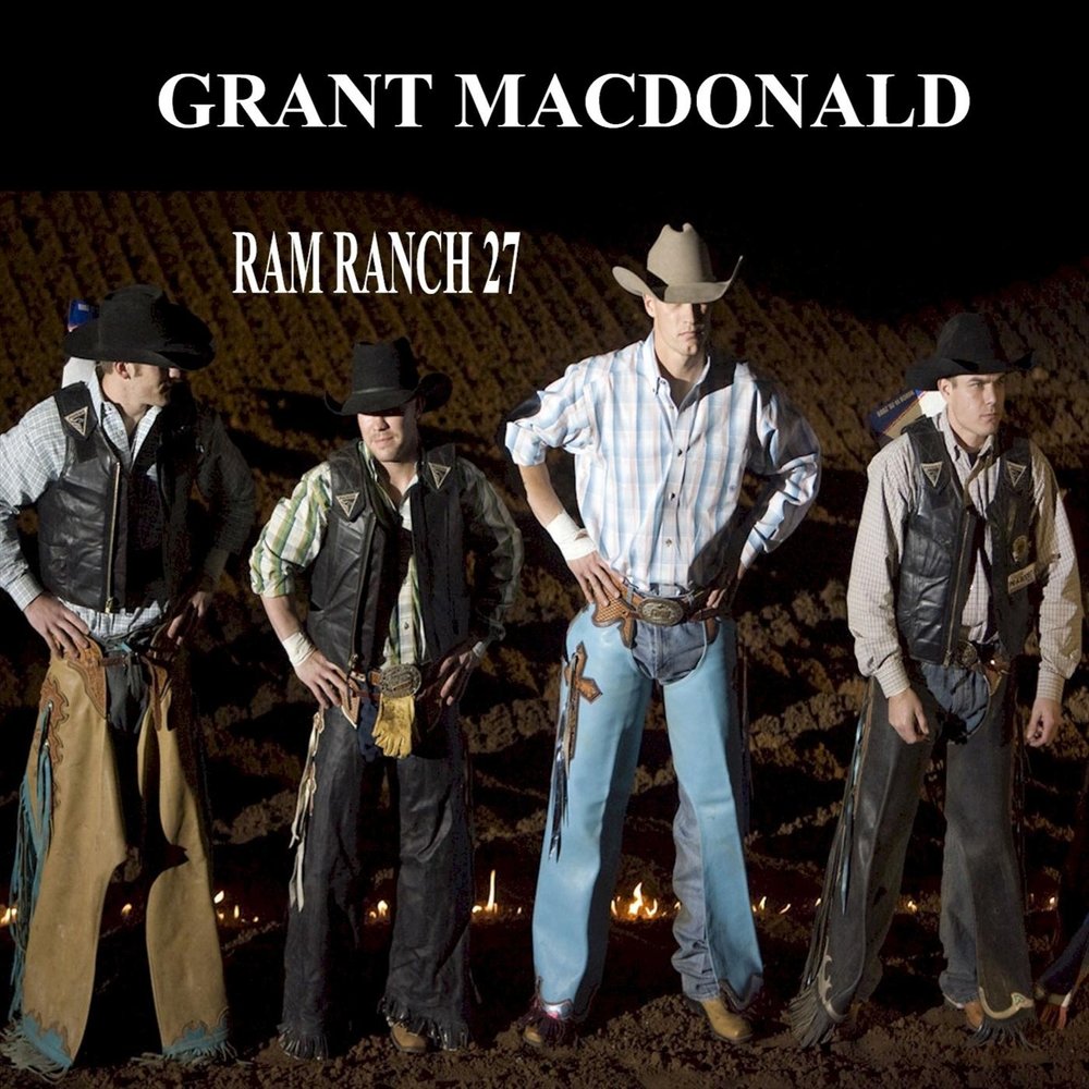 Grant MacDonald альбом Ram Ranch 27 слушать онлайн бесплатно на Яндекс Музы...