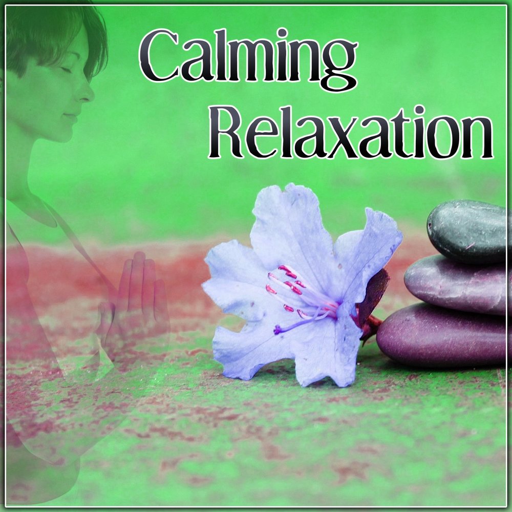 Calm relaxation