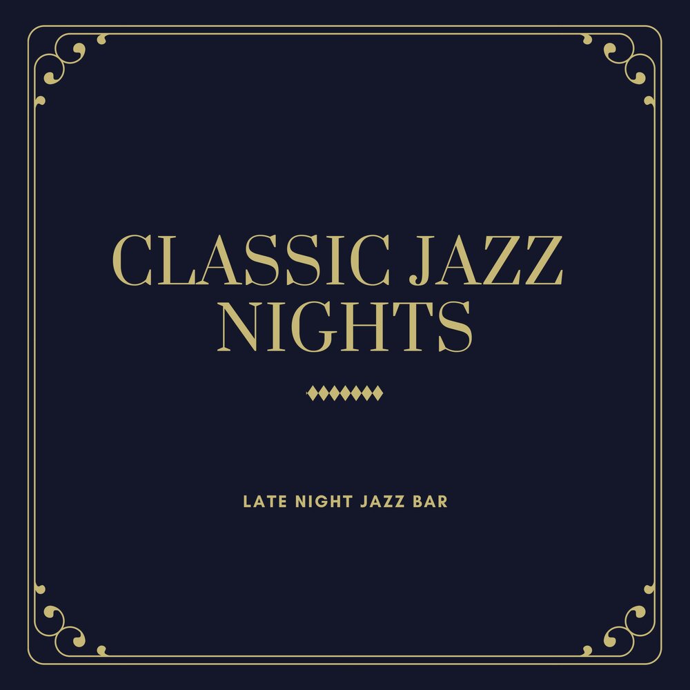 Jazz Classic. Late Night Jazz Bar.