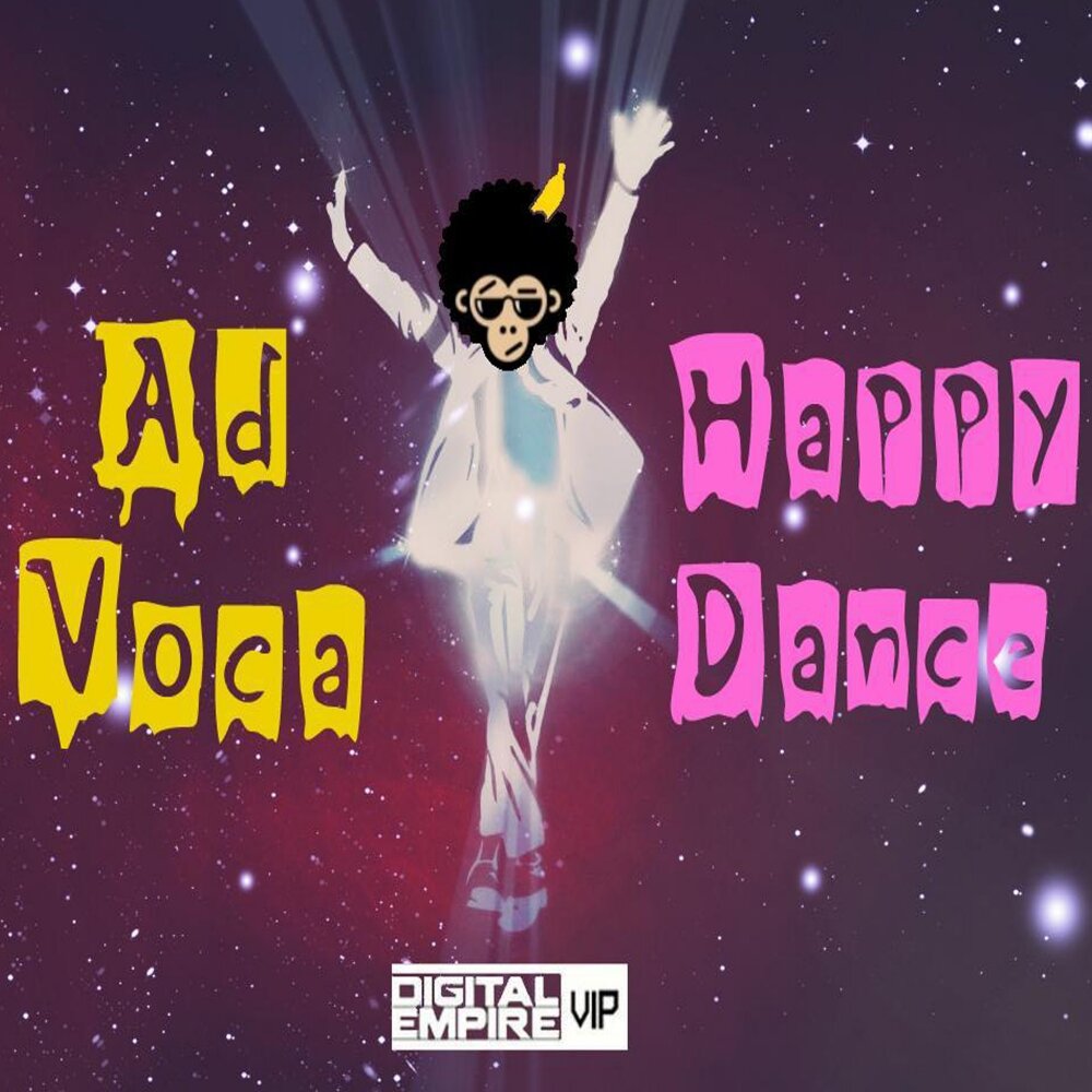 Песню happy dance. Хэппи дэнс. Ad Voca.