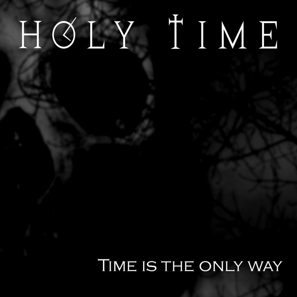 Holy time. Holly time. Holy песня.