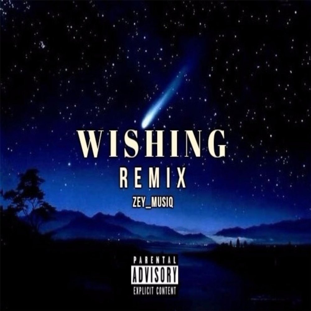 Wishing remix