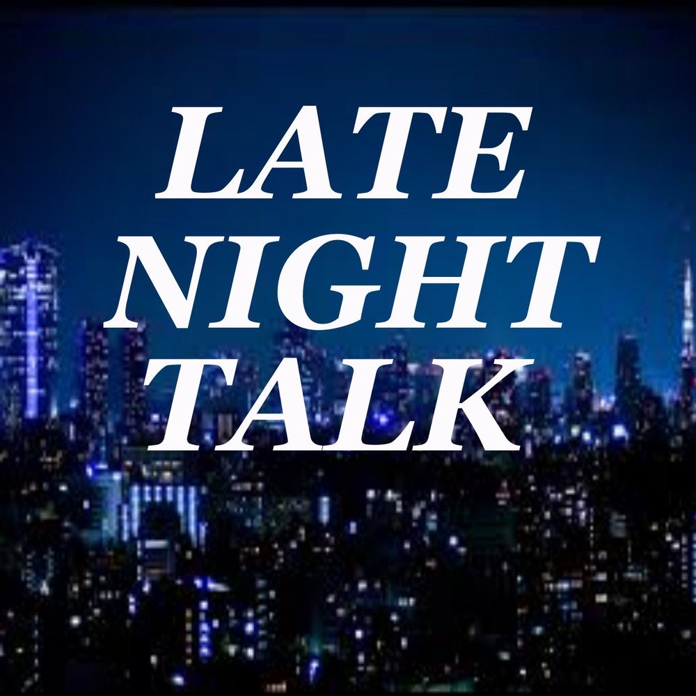 Talking to the night. Night talk.