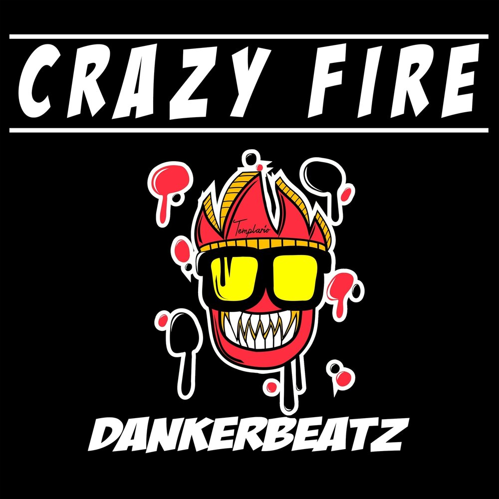 Песня fire the crazy world. Crazy Fire. Crazy Fire логотип. Fire Crazy Music Metal.