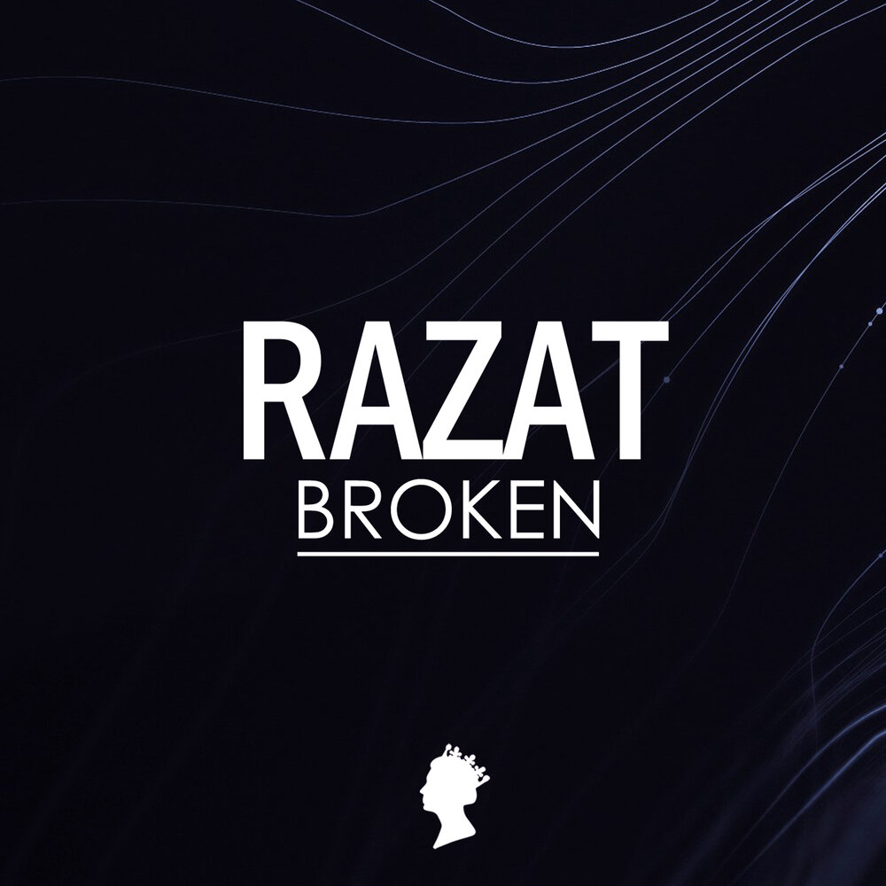 Слушать broken me. Razat.