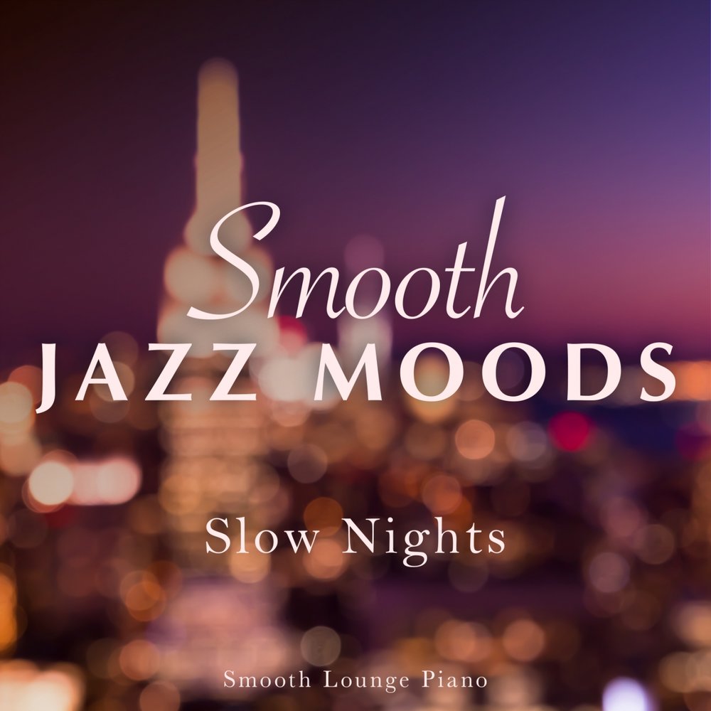 Песня ночь slowed. Smooth Jazz. Slowed Night. Calamity Piano Music.