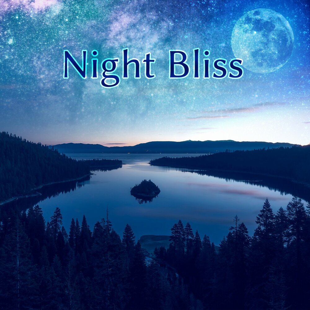 Ambient Night. Bliss Night. Soft Night. Картинка gentle Night.