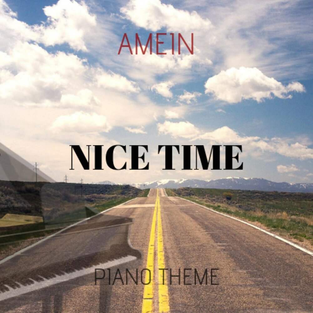 Nice time. Time for nice. Have a nice time. Nice time Song.