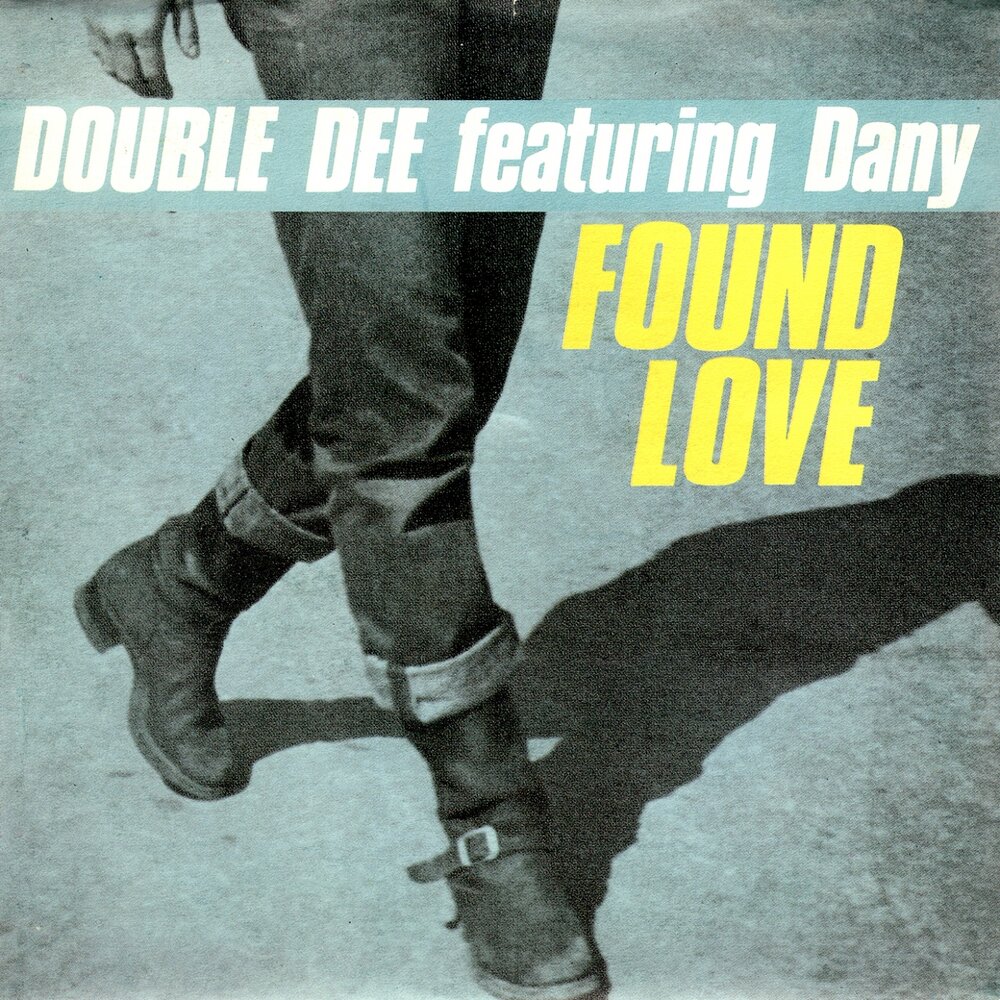 New found love. Double Dee. Double Dee feat. Dany found Love [hqsoundaac].