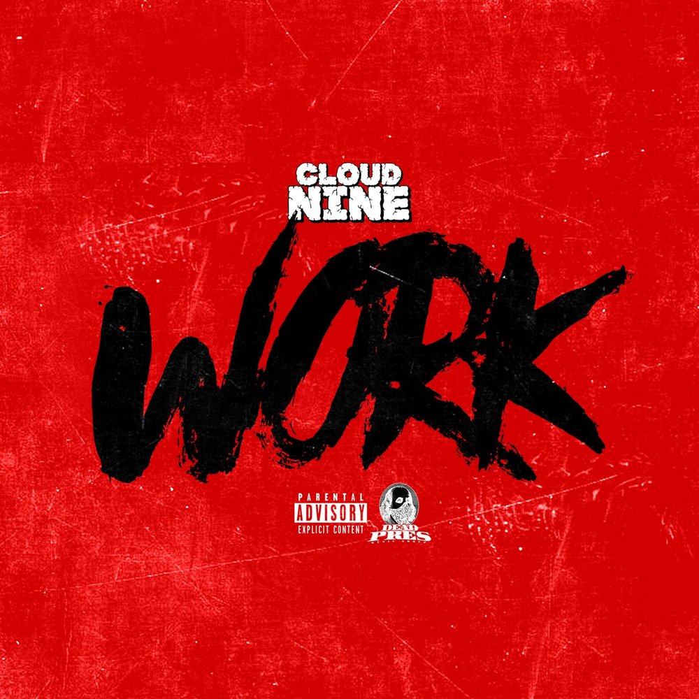 Work слушать. Cloud Nine песня. On cloud Nine. Millwork album.