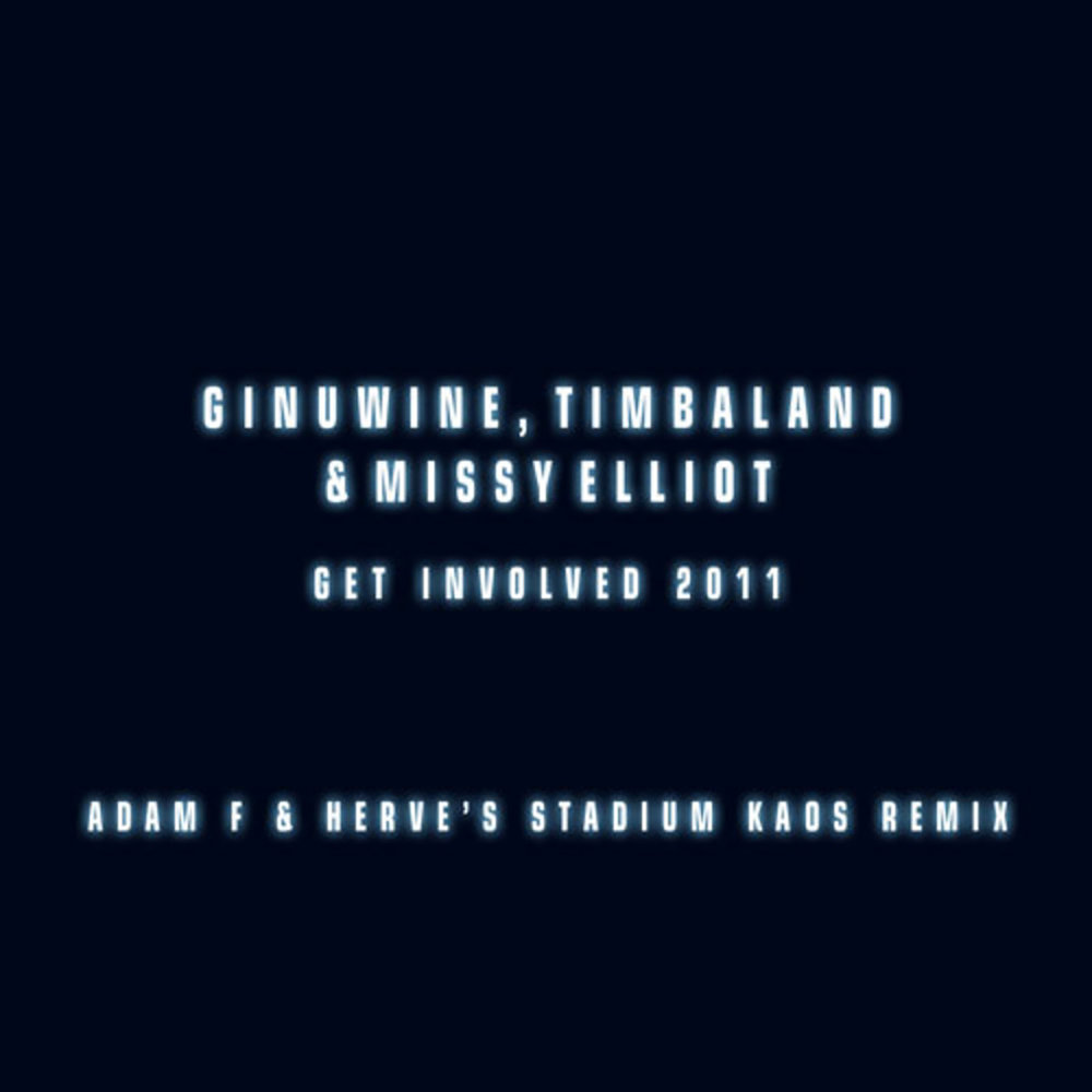 Get involved 2. Ginuwine feat Timbaland and Missy Elliott - get involved. Ф Эрве.