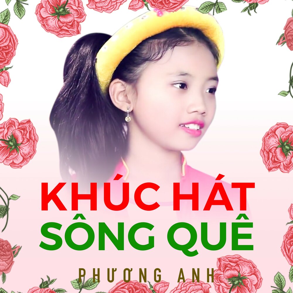 Hat song. Bai hat Khuc hat Song que.