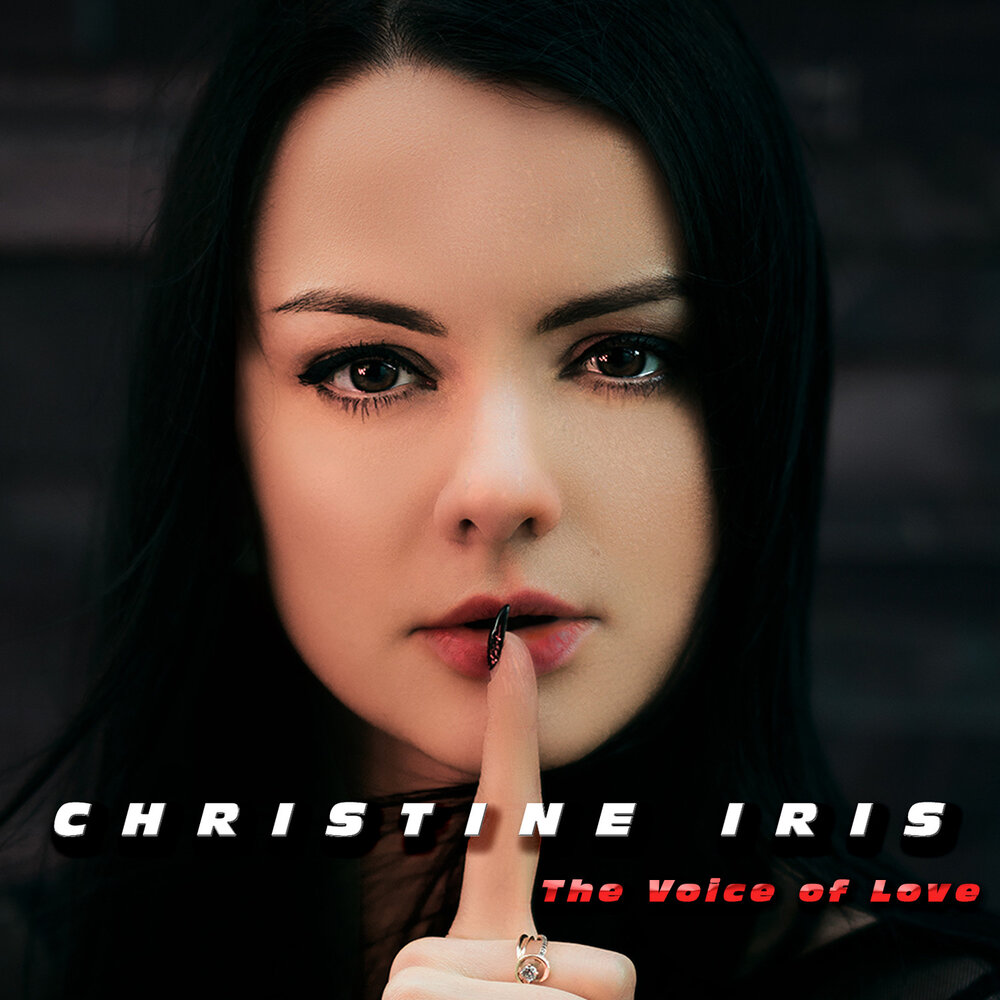 Голос любви. Кристин Айрис. Christine Iris. Chris Iris.