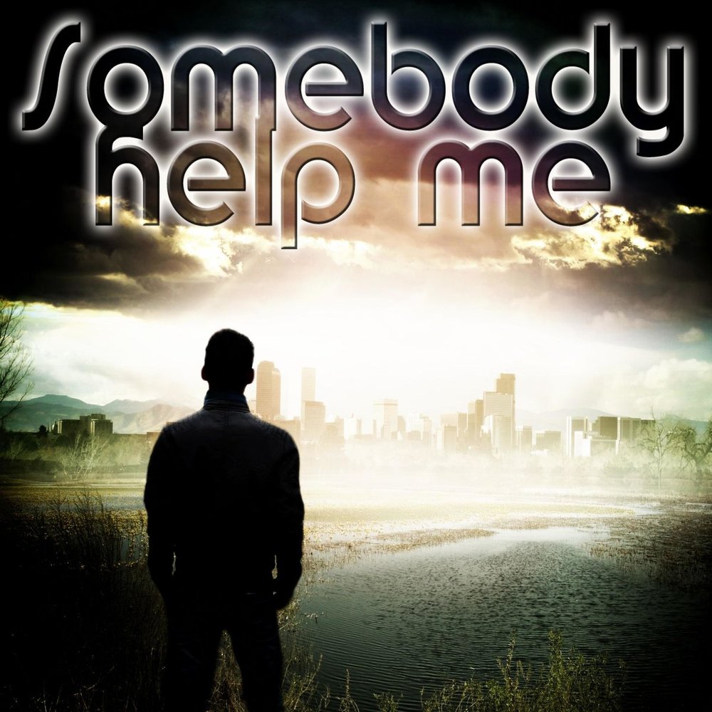 Somebody help me. Somebody help me Tonight песня. Help Somebody. Somebody help me Tonight.