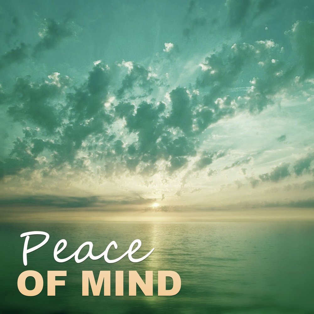 Peace of mind. Peace of Mind картинка. Peace of Mind - Peace of Mind. Peace of Mind аватарка.