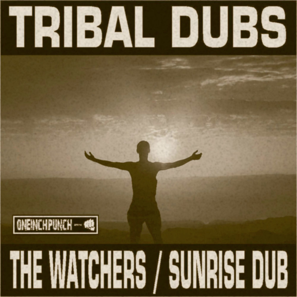 Track tribe. Sunrise Dub.