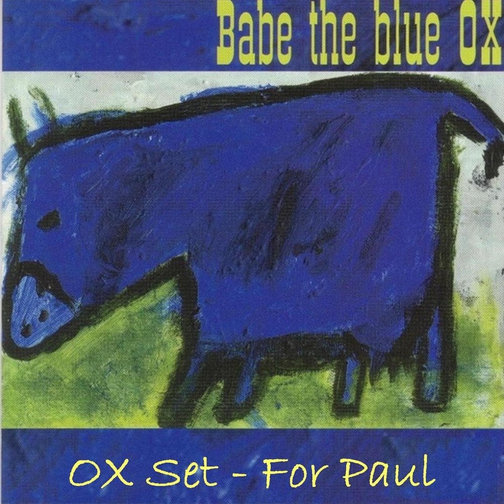 Волы слушай. Babe the Blue Ox. The Blue Ox Англия. Синий вол. Синий бык 1973.