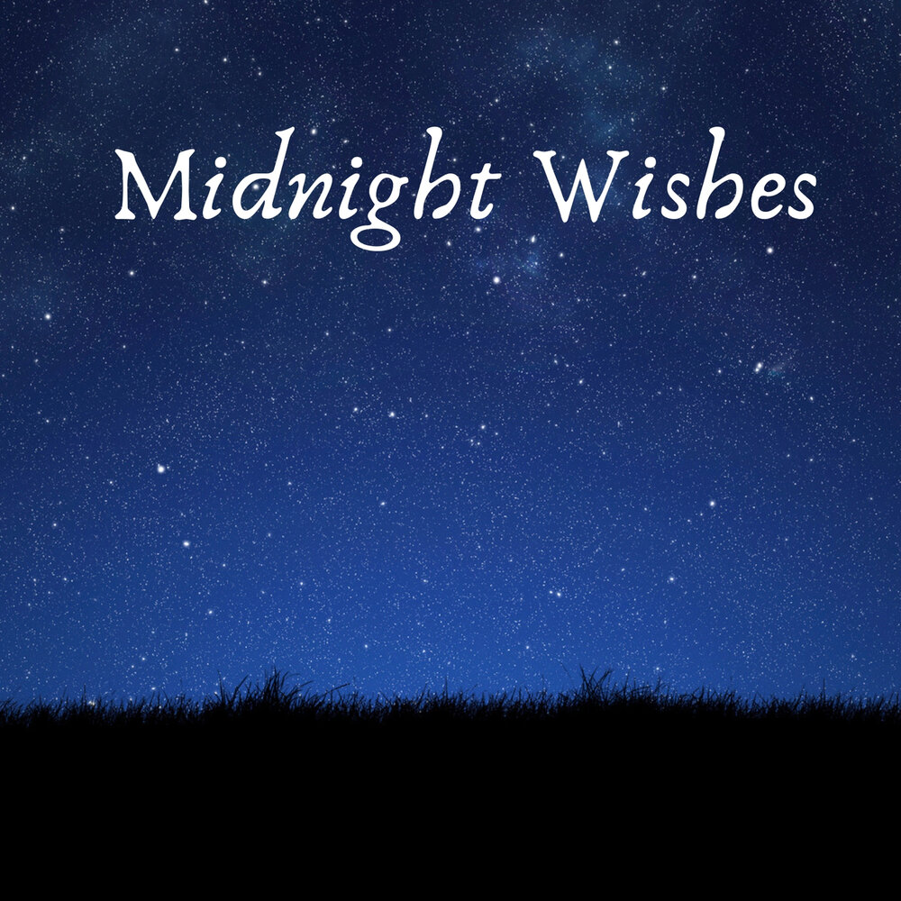 Midnight wish