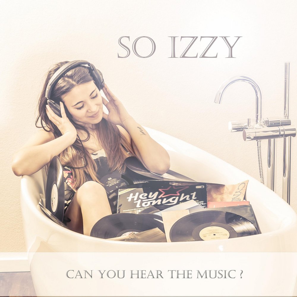 Can you hear the music. Izzy Song. Izzy Онли.