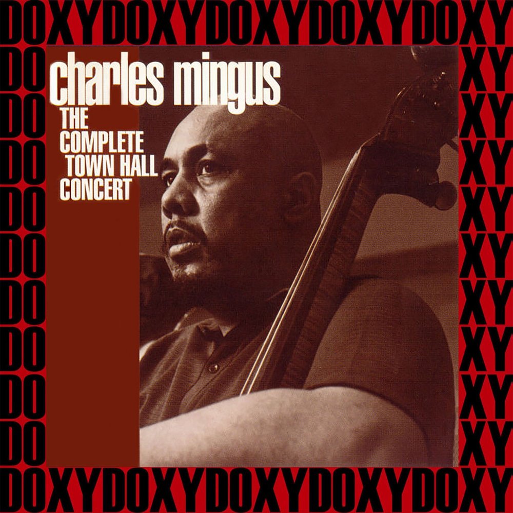 Complete a town. Charles Mingus - pre-Bird.