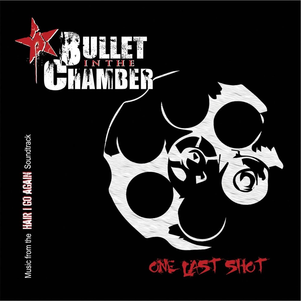 Пуля в голове песня. Bullet in the Chamber - one last shot. Gunshot музыка. The last shot. 21 Bullets Soundtrack.