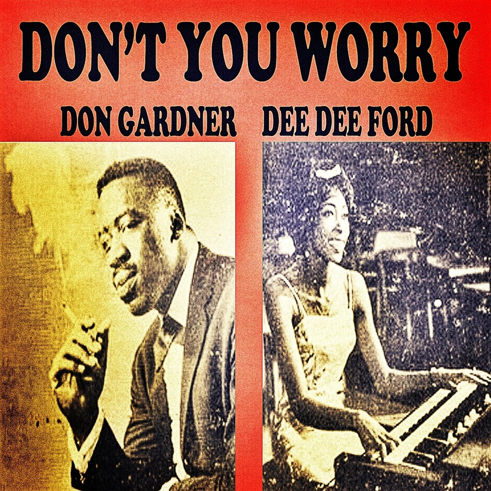New don t you worry. Dont you worry don't. Album Art download don't you worry. Don Gardner Trio – Jug head. Don Gardner Trio featuring Jimmy Smith - Jug head.