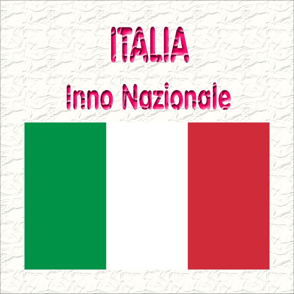 Гимн италии. Гимн Италии - "il Canto degli italiani" транск. Fratelli di Italia текст. Гимн Италии adnjh.