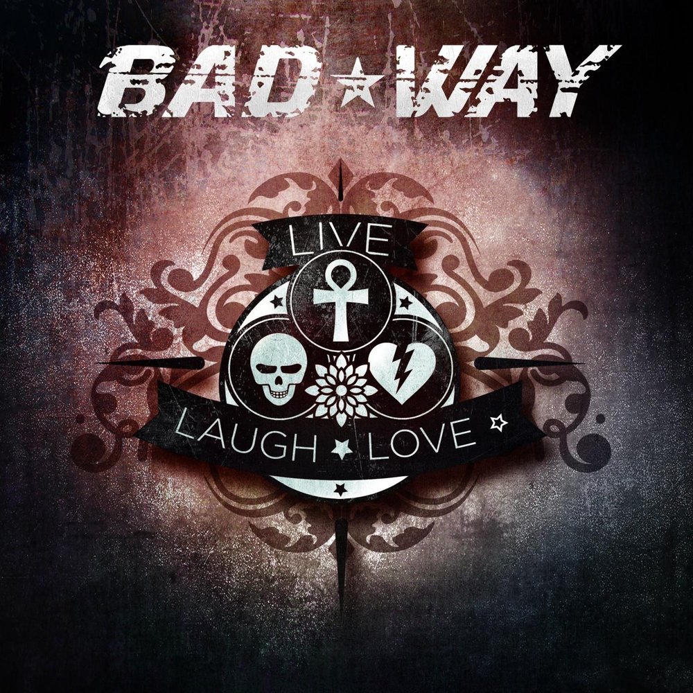 Bad away. Bad way. Bad manners Live. Bad Bad Love. Песня a Bad way.