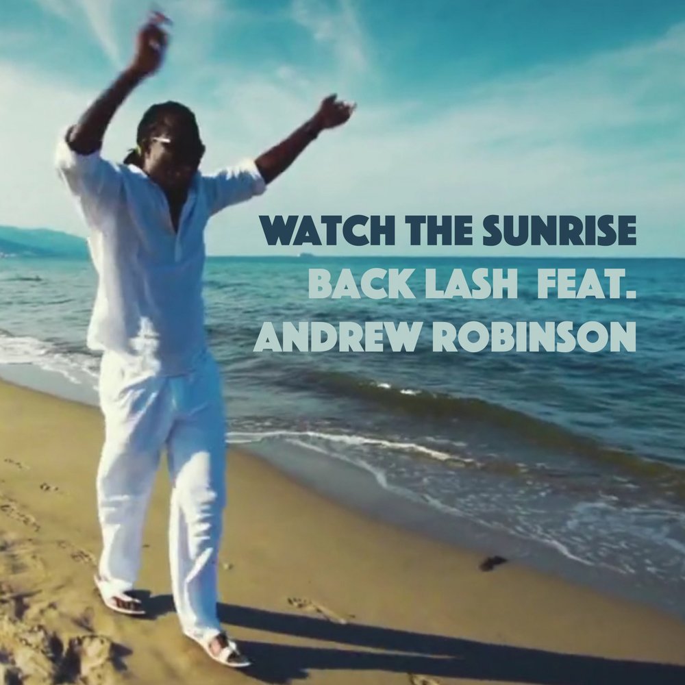 Watch the Sunrise. Axwell - watch the Sunrise (Radio Edit). Andrew Robinson. Sunrise песня.