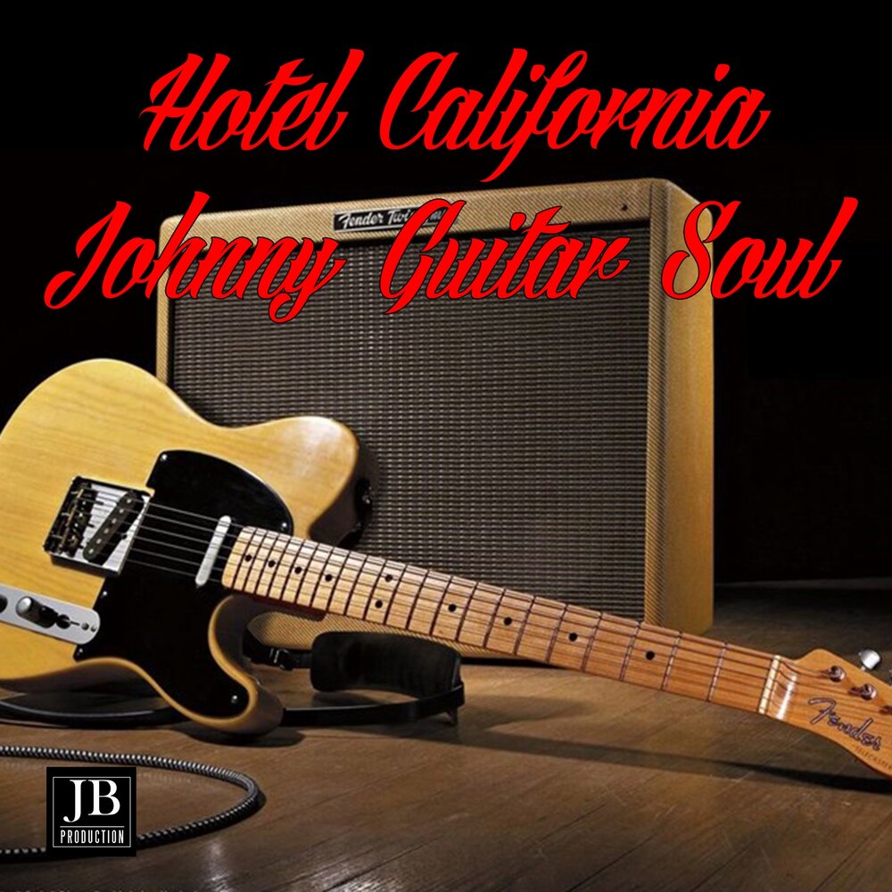 Соул гитара. Гитара Johnny Guitar. Soul callback гитара. Музыка гитара слушать отель Калифорния.