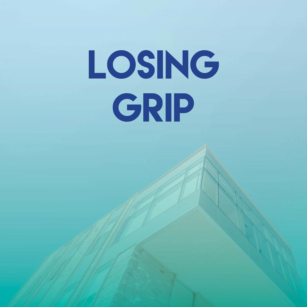 Losing grip. Grip of the Lost Star.