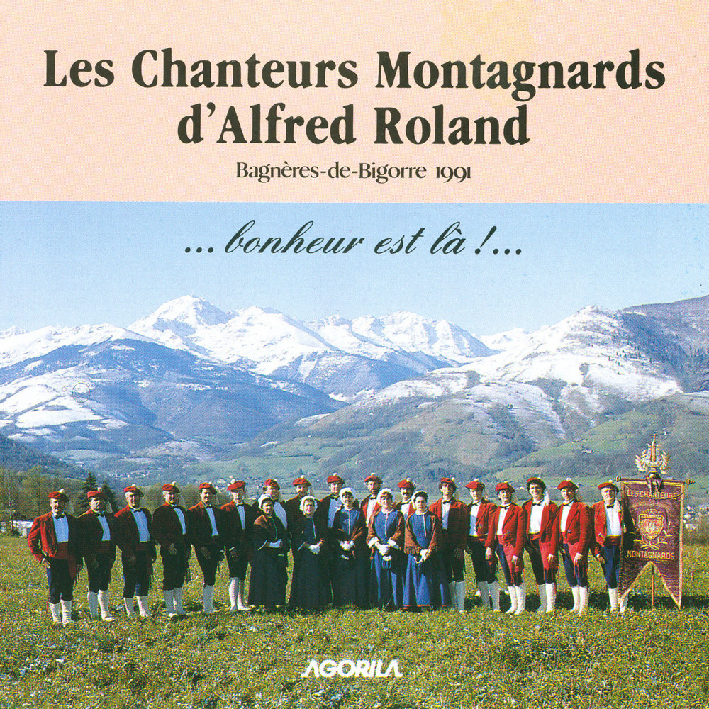 Песня il est ou bonheur. Les chanteursmontagnardsd’Alfred Roland.. Air Montagnard.
