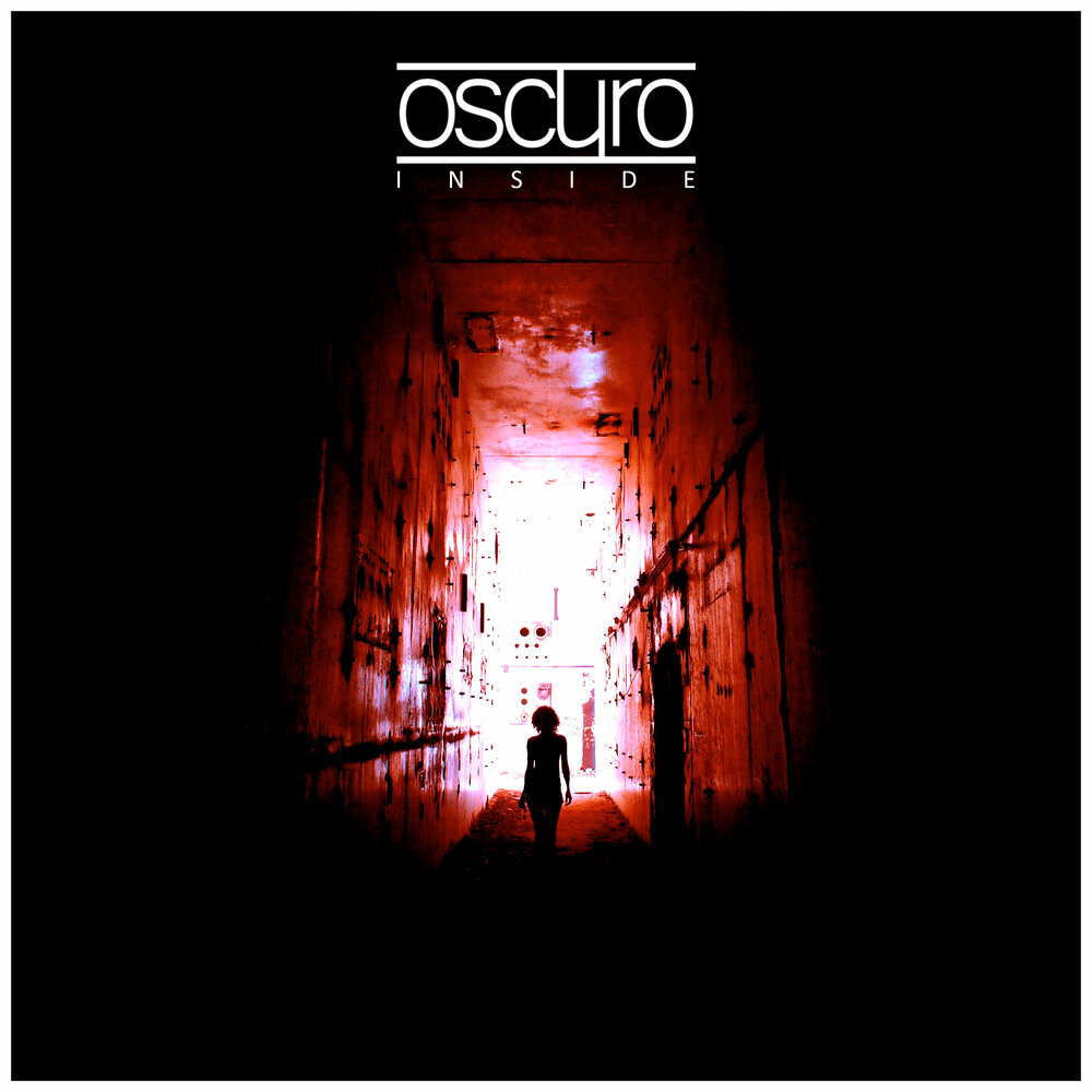 Inside zero. Oscuro группа. inside альбом. oscuro. oscuro — from the heart.