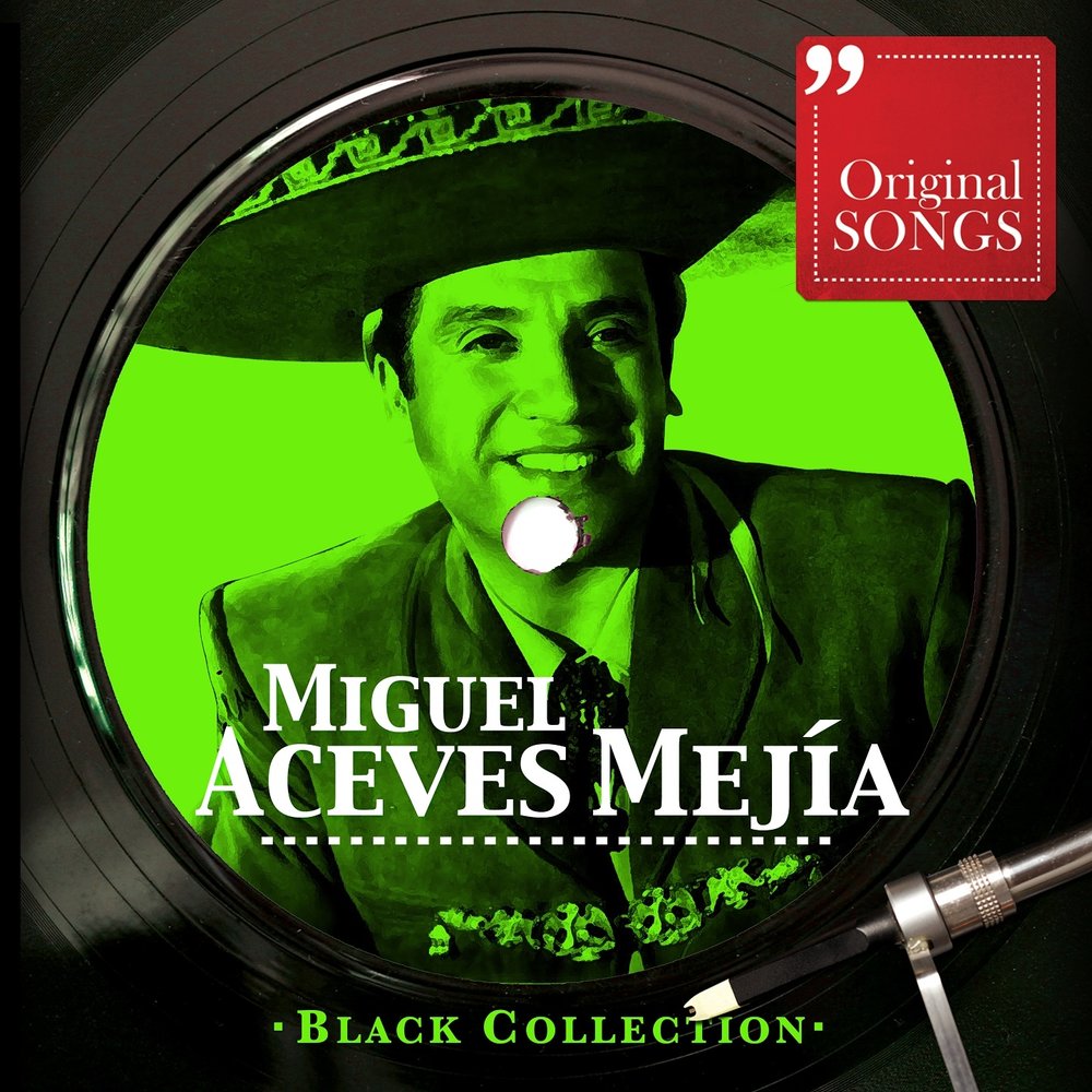 Мигель песни. Miguel aceves Mejia дискография. Miguel aceves Mejia картинки. Мигель Асевес Мехия биография.