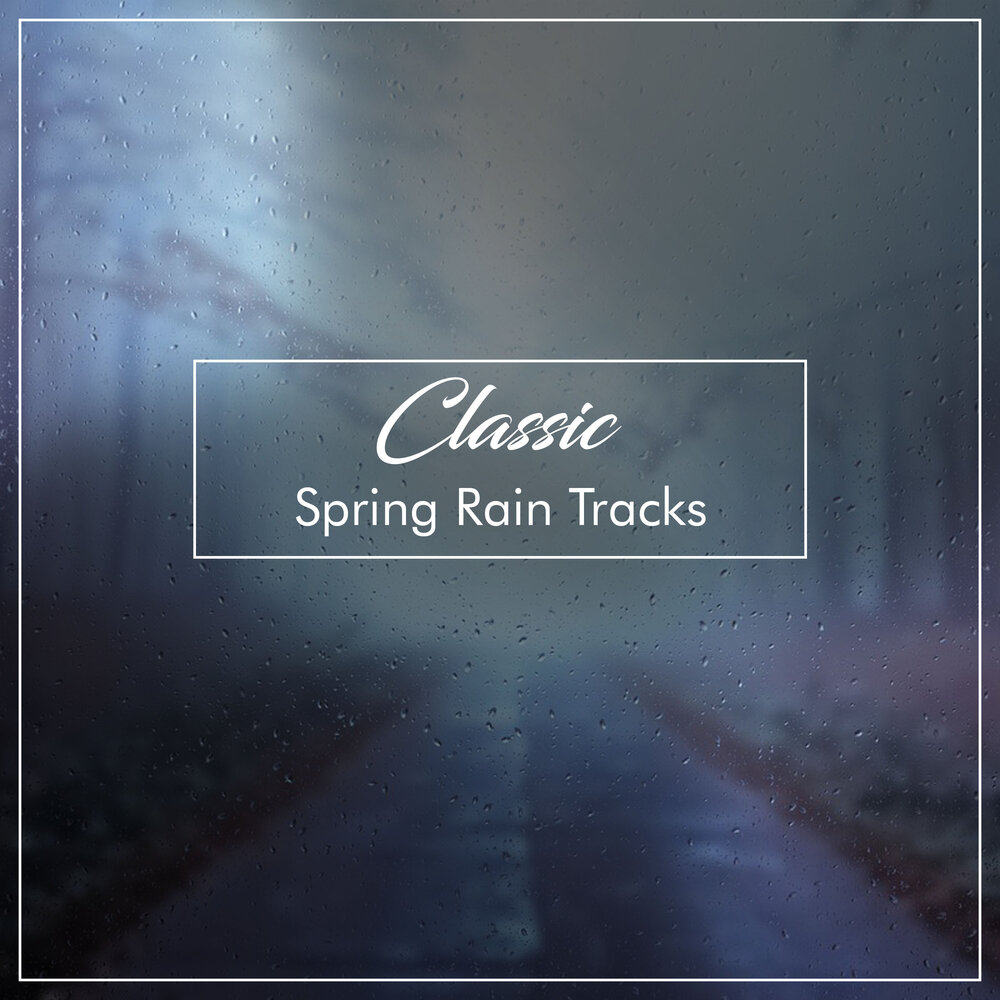 Rain track. Moody - the gentle Rain. Gentle Summer Rain.