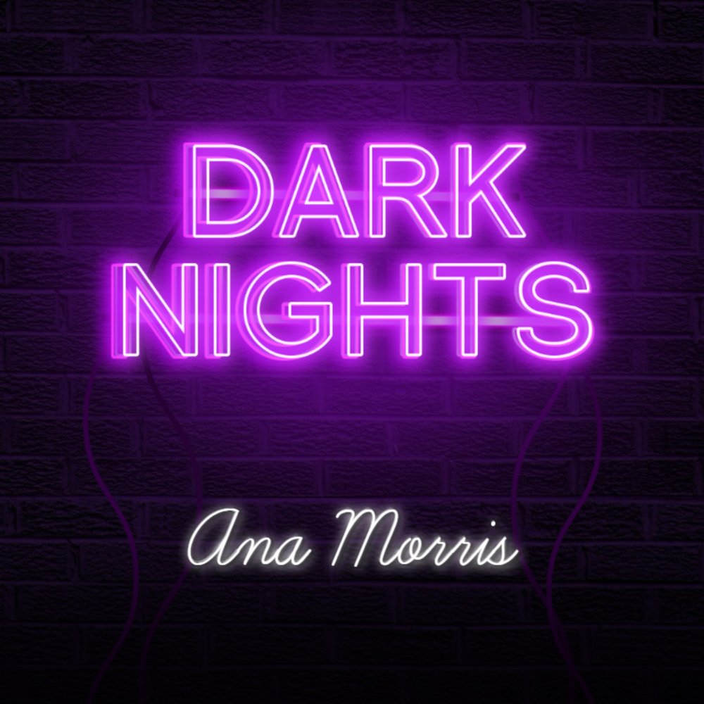 Anna nights. Dark Nights.