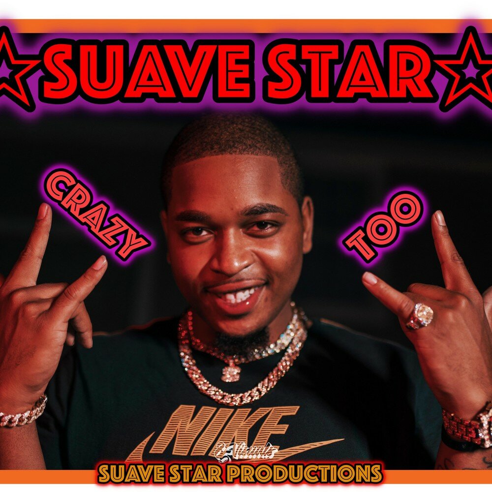 Crazy star. Suave песня. Crazy Stars.