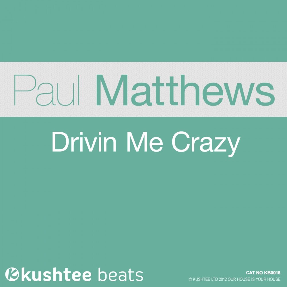 You get me crazy. Matthew and Paul. Pauline Matthews.