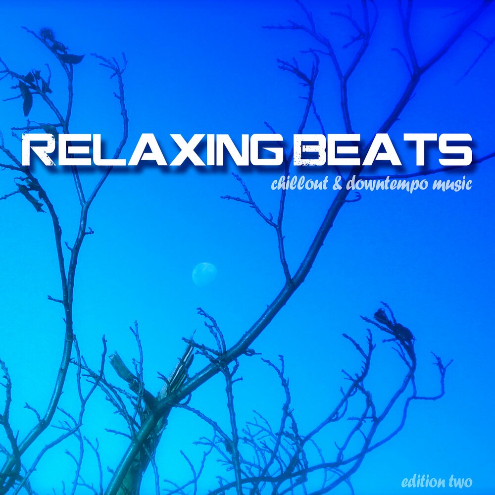 Relaxing beats. Relaxing beats