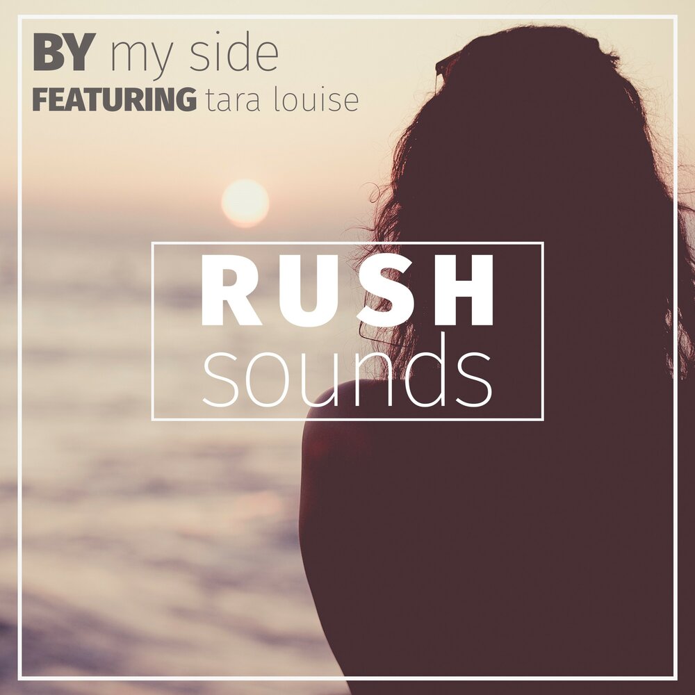 Taras feat своя. Tara Louise. By my Side произношении. Hurry звук.