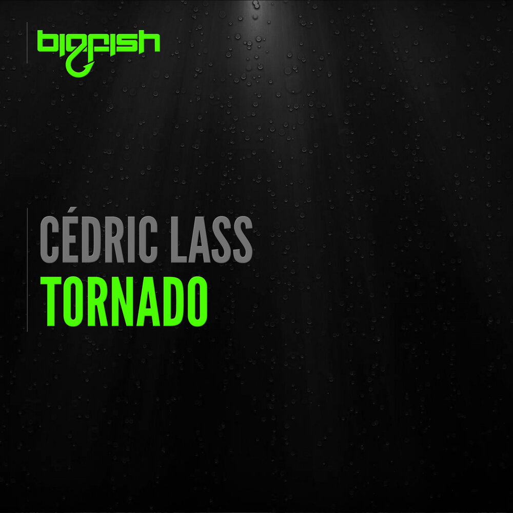 Торнадо оригинал. Cedric lass. Tornado Original Mix. Life Cedric lass. Big Fish recordings 2019.