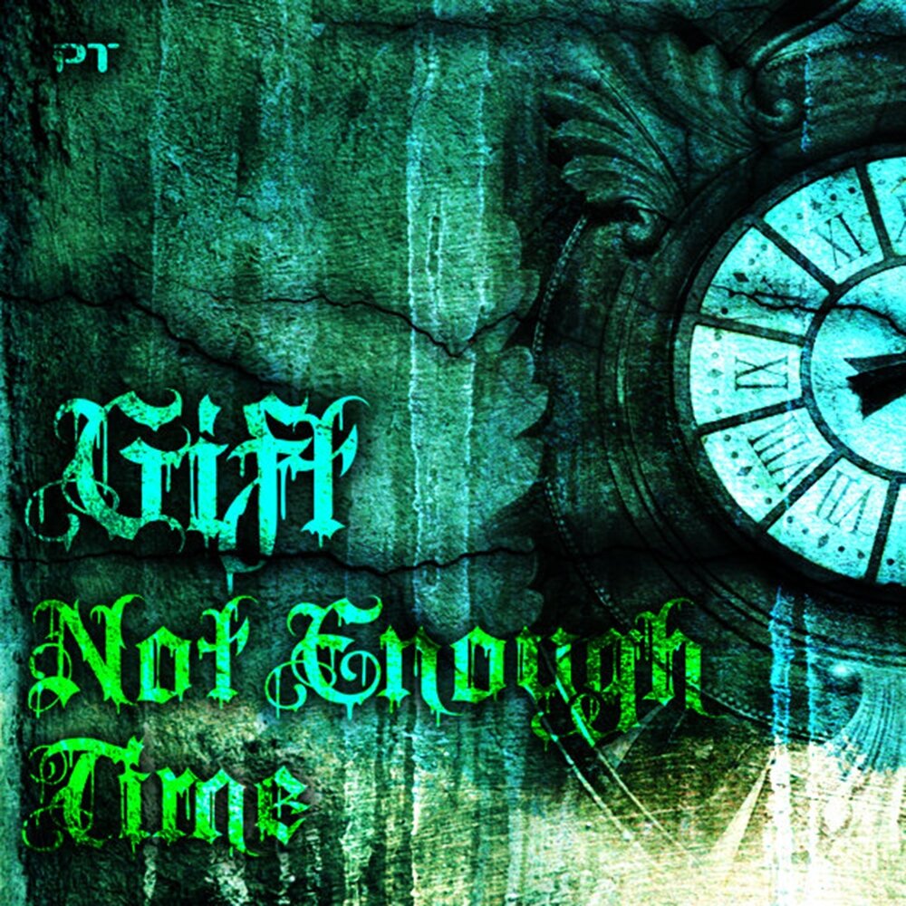 Time have enough. Not enough time.